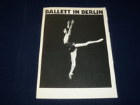 1978 BALLETT IN BERLIN BALLET PROGRAM - GREAT PHOTOS - J 5110