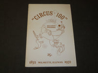 1972 CIRCUS 100 SOUVENIR PROGRMA - WILMETTE ILLINOIS - J 3487