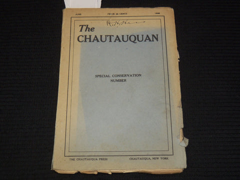1909 JUNE THE CHAUTAUQUAN MAGAZINE - CONSERVATION NUMBER - K 2652
