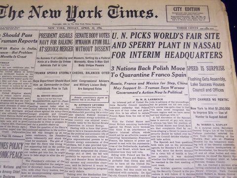 1946 APRIL 12 NEW YORK TIMES - U. N. PICKS WORLD'S FAIR SITE INTERIM HQ - NT 838