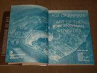 2017 AGE OF EMPIRES ART OF THE QIN AND HAN DYNASTIES BOOK BY ZHIXIN SUN - D 325