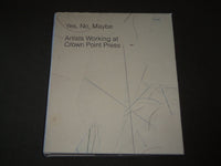 2013 YES, NO, MAYBE ARTISTS WORK HARDCOVER BOOK - GREAT PHOTOS - I 1626