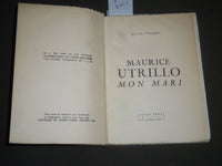 1956 MAURICE UTRILLO MON MARI FRENCH BOOK - SIGNED BY LUCIE VALORE - J 2319
