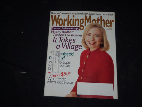 1996 MAY WORKING MOTHER MAGAZINE - HILLARY CLINTON COVER - B 55