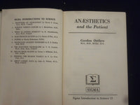 1949 ANAESTHETICS AND THE PATIENT BY GORDON OSTLERE - KD 2760J