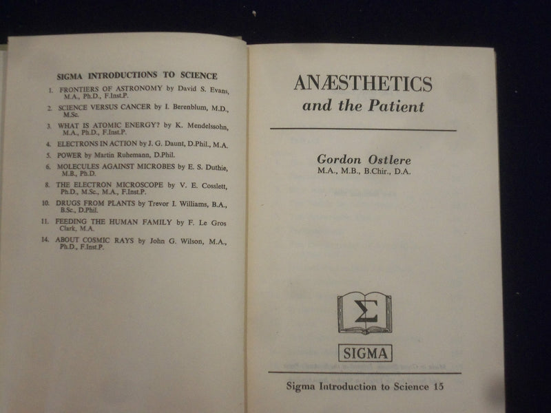 1949 ANAESTHETICS AND THE PATIENT BY GORDON OSTLERE - KD 2760J