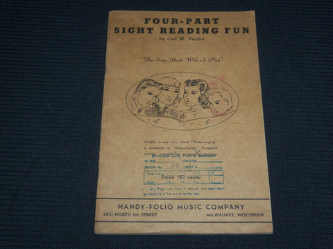 1940 FOUR PART SIGHT READING FUN SOFTCOVER BOOK BY CARL W. VANDRE - J 6987
