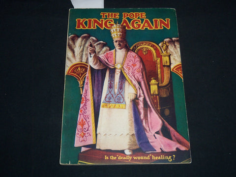 1929 THE POPE KING AGAIN SOFTCOVER BOOK BY ALONZO BAKER - J 9293