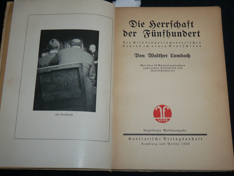 1926 DIE HERRSCHAFT DER FUNFHUNDERT BOOK BY WALTHER LAMBACH - KD 6805