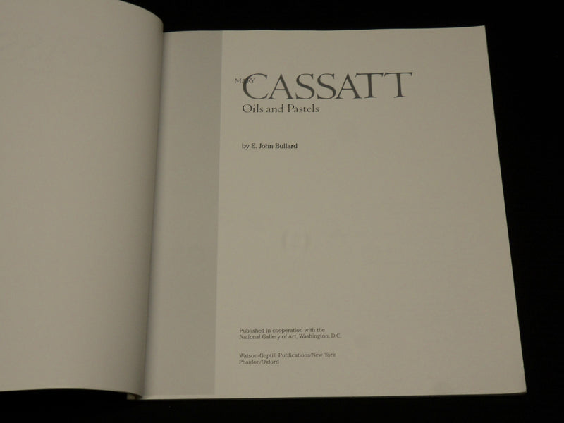 1976 MARY CASSATT OILS AND PASTELS SOFTCOVER BOOK BY E. JOHN BULLARD - R 719H