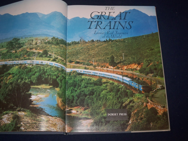 1990 THE GREAT TRAINS LUXURY RAIL JOURNEYS BOOK BY TIMOTHY WHEATON - KD 2814