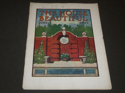1907 JUNE THE HOUSE BEAUTIFUL MAGAZINE - GREAT PHOTOS & ADS - ST 385