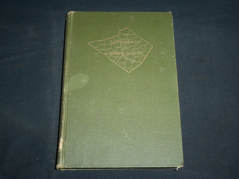 1923 LUTHERANS IN BERKS COUNTY HARDCOVER BOOK - NICE PHOTOS - KD 6907