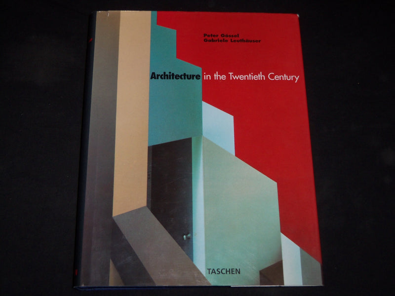 1991 ARCHITECTURE IN THE TWENTIETH CENTURY BOOK - GOSSEL & LEUTHAUSER - D 62