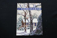 1935 FEBRUARY THE AMERICAN HOME MAGAZINE - LOG CABIN IN WINTER COVER - E 10121