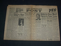 1962 DEC 2 THE JERUSALEM POST NEWSPAPER-ISRAEL TO ACT IN NASSAR MEDDLES- NP 3386