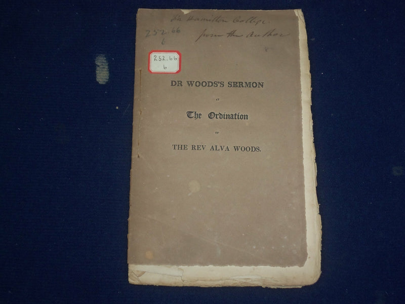 1821 DR. WOODS'S SERMON AT THE ORDINATION OF THE REV ALVA WOODS - J 4527