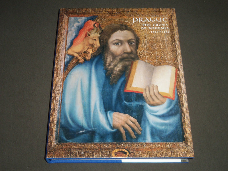 2005 PRAGUE THE CROWN OF BOHEMA 1347-1437 EDITED BY BOEHM & FAJT BOOK - I 1108