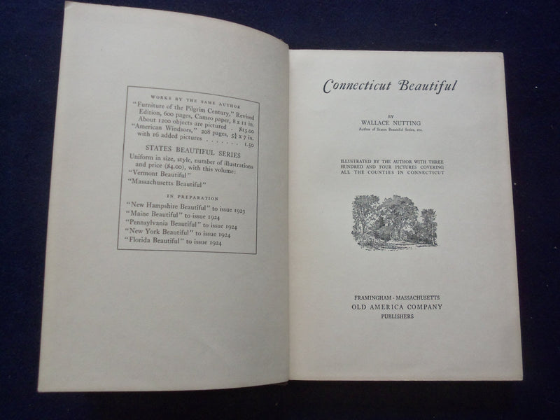 1923 CONNECTICUL BEAUTIFUL HARDCOVER BOOK BY WALLACE NUTTING - KD 8392