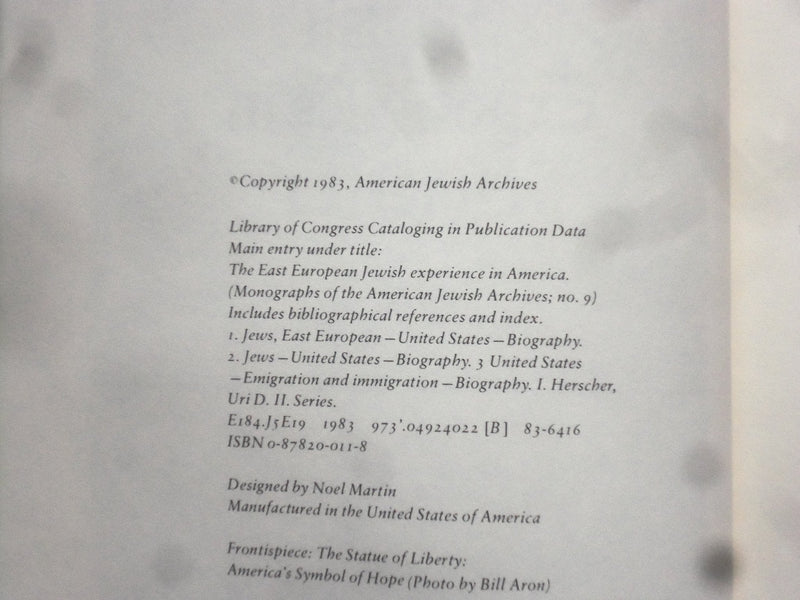 1983 EAST EUROPEAN JEWISH EXPERIENCE IN AMERICA HARDCOVER BOOK- SIGNED - KD 8456