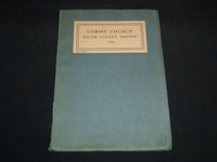 1929 CHRIST CHURCH SALEM ST. BOSTON A GUIDE 1723 BOOK - SOFTCOVER - J 8637