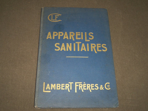 1926 LAMBERT FRERES & CIE APPAREILS SANITAIRES FRENCH CATALOGUE - FR 353