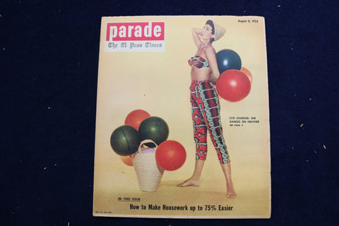 1954 AUGUST 8 PARADE MAGAZINE - CYD CHARISSE COVER - E 22330