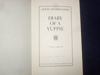 1986 DIARY OF A YUPPIE HARDCOVER BOOK-L. AUCHINCLOSS-SIGNED 1ST EDITION- KD 8984