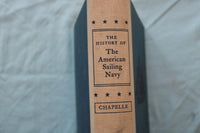 1949 THE HISTORY OF THE AMERICAN SAILING NAVY BY HOWARD CHAPELLE - KD 9657