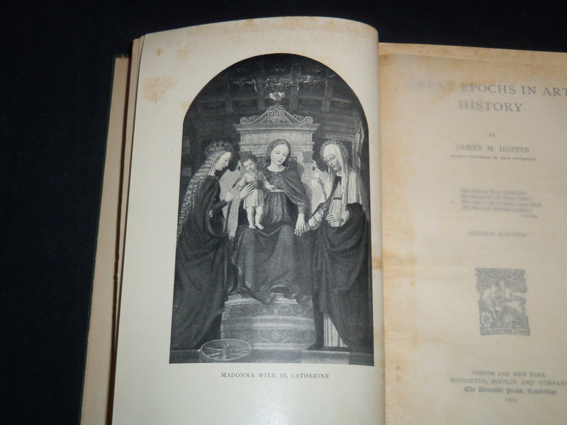 1903 GREAT EPOCHS IN ART HISTORY BOOK BY JAMES M. HOPPIN - KD 4815O