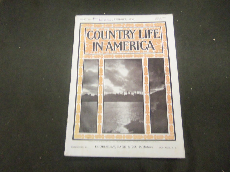 1903 JANUARY COUNTRY LIFE IN AMERICA MAGAZINE - GREAT PHOTOS & ADS - ST 870