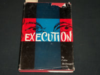 1958 EXECUTION HARDCOVER BOOK INSCRIBED BY COLIN MCDOUGALL - D 433