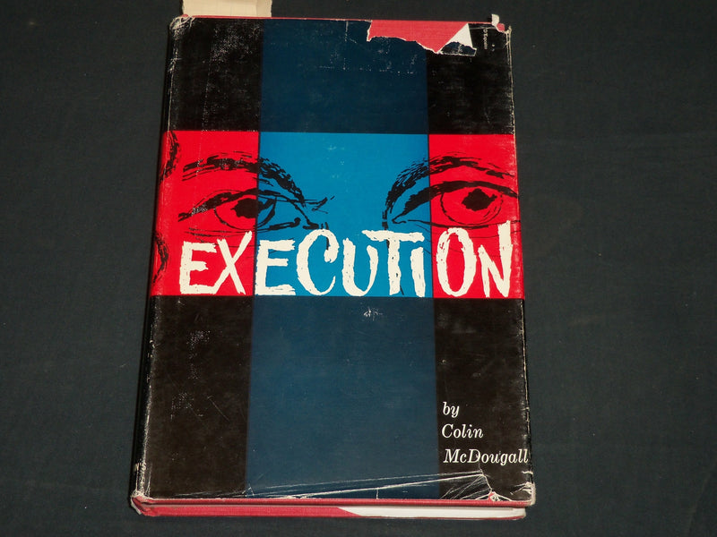1958 EXECUTION HARDCOVER BOOK INSCRIBED BY COLIN MCDOUGALL - D 433