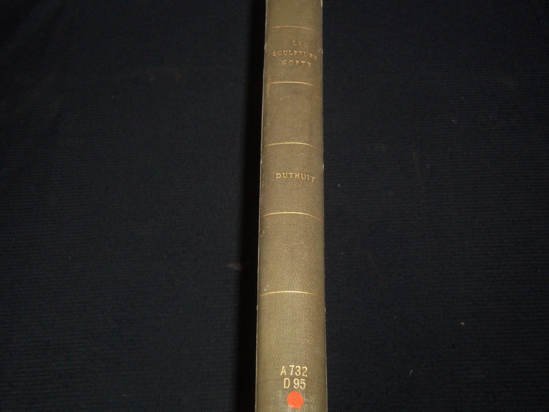 1931 LA SCULPTURE COPTE PAR GEORGES DUTHUIT FRENCH VOLUME - 72 PLATES - Z 219