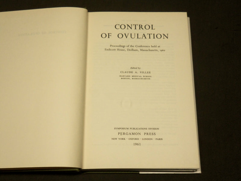 1961 CONTROL OF OVULATION HARDCOVER BOOK EDITED BY CLAUDE A. VILLEE - KD 6293