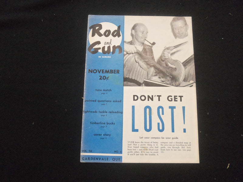 1954 NOVEMBER ROD AND GUN IN CANADA MAGAZINE - DON'T GET LOST! - ST 732R