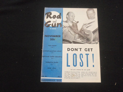 1954 NOVEMBER ROD AND GUN IN CANADA MAGAZINE - DON'T GET LOST! - ST 732R