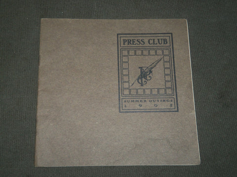 1905 PRESS CLUB OF CHICAGO - SUMMER OUTINGS BOOK - J 3630