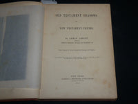 1870 OLD TESTAMENT SHADOWS HARDCOVER BOOK BY LYMAN ABBOTT - KD 6683