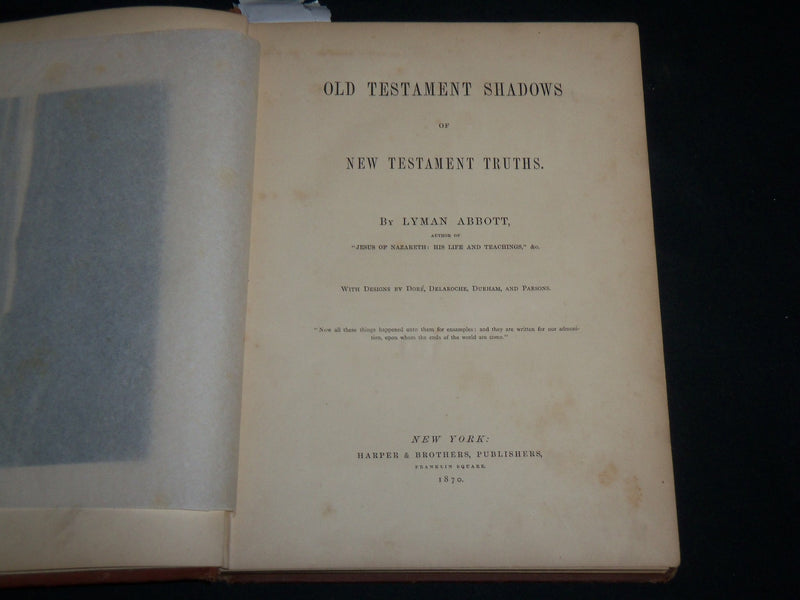1870 OLD TESTAMENT SHADOWS HARDCOVER BOOK BY LYMAN ABBOTT - KD 6683