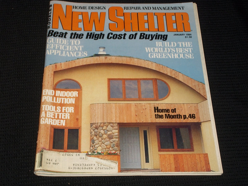 1984 JANUARY NEW SHELTER MAGAZINE - HIGH COST OF BUYING FRONT COVER - E 5451