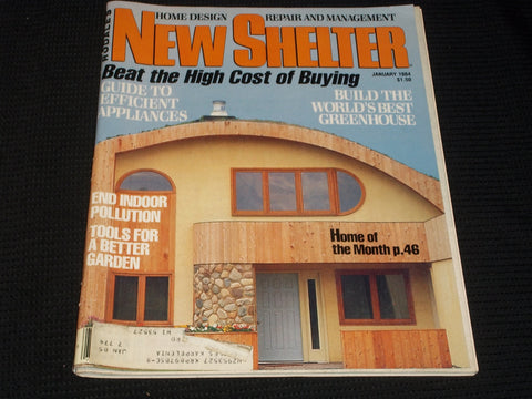 1984 JANUARY NEW SHELTER MAGAZINE - HIGH COST OF BUYING FRONT COVER - E 5451