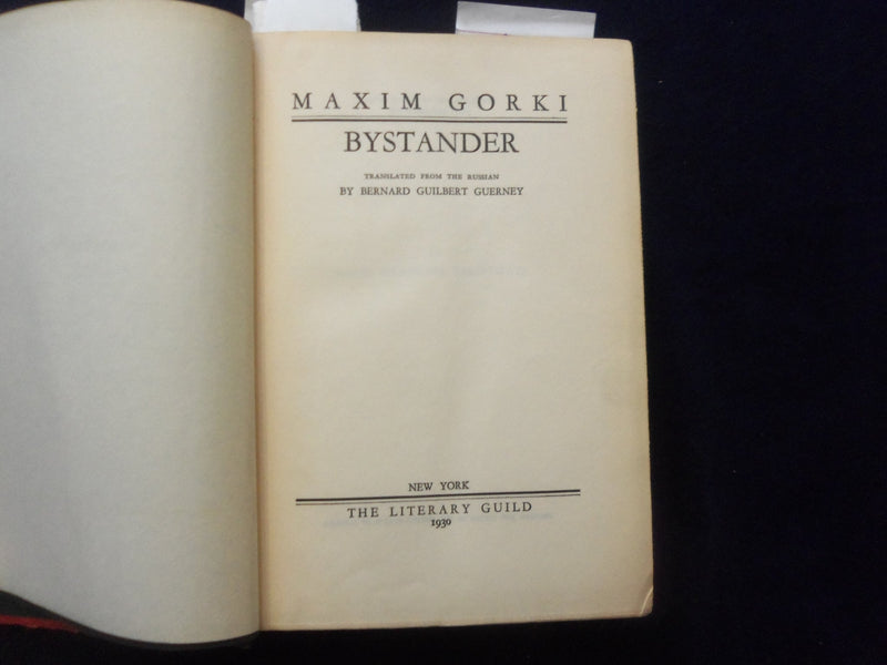 1930 BYSTANDER HARDCOVER BOOK BY MAXIM GORKI- KD 8598