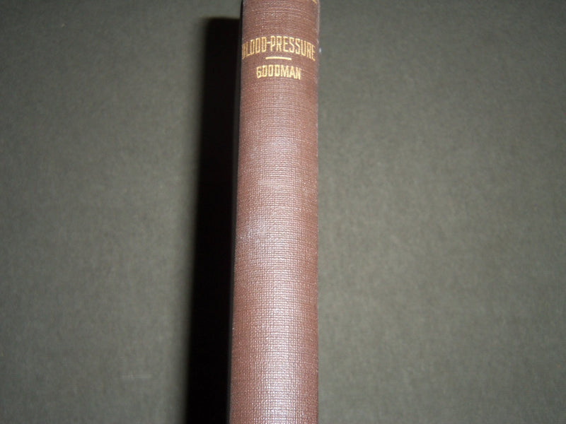 1914 BLOOD PRESSURE IN MEDICINE AND SURGERY BY EDWARD GOODMAN M.D - KD 4396