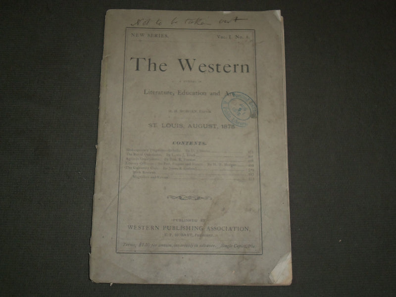 1875 AUGUST THE WESTERN MAGAZINE - LITERATURE, EDUCATION, & ART - ST 4450