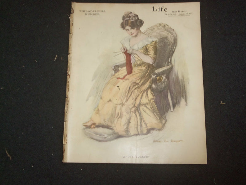 1912 JANUARY 25 LIFE MAGAZINE - PHILADELPHIA NUMBER - WHOSE QUAKER? - ST 6462