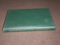 1950 MENSTRUATION AND ITS DISORDERS BOOK EDITED BY EARL T. ENGLE - KD 6121