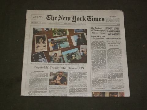 2018 AUGUST 12 NEW YORK TIMES - PARKLAND, FL STUDENTS RETURN TO ARMED GUARDS