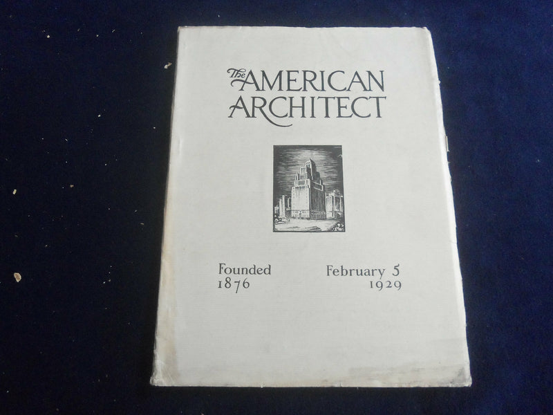 1929 FEBRUARY 5 THE AMERICAN ARCHITECT MAGAZINE -PHOTOS, STORIES & ADS - ST 7295