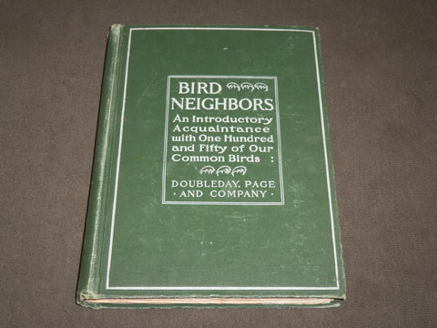 1903 BIRD NEIGHBORS HARDCOVER BOOK BY NELTJE BLANCHAN - NICE PLATES - KD 6254